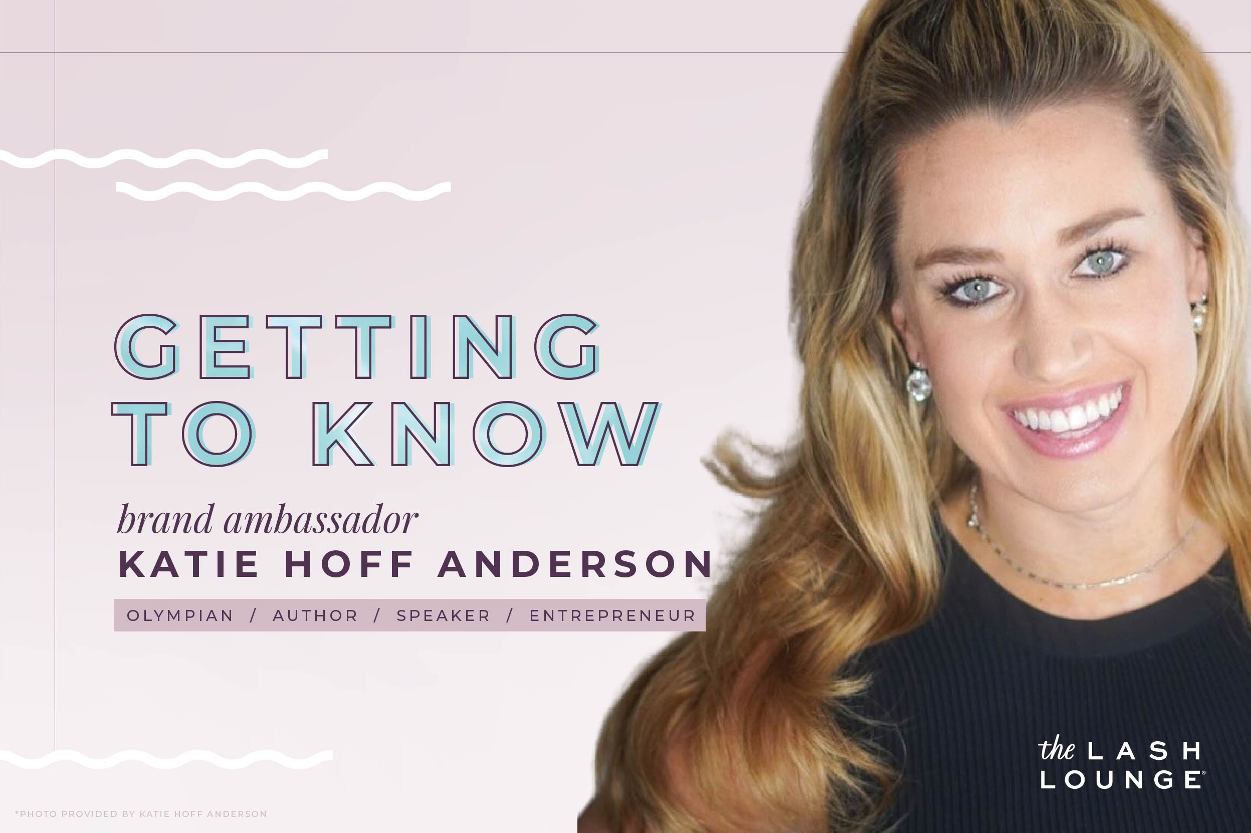 Q&A with Our New Brand Ambassador: Katie Hoff Anderson | The Lash ...